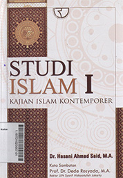 Studi Islam I : kajian Islam kontemporer