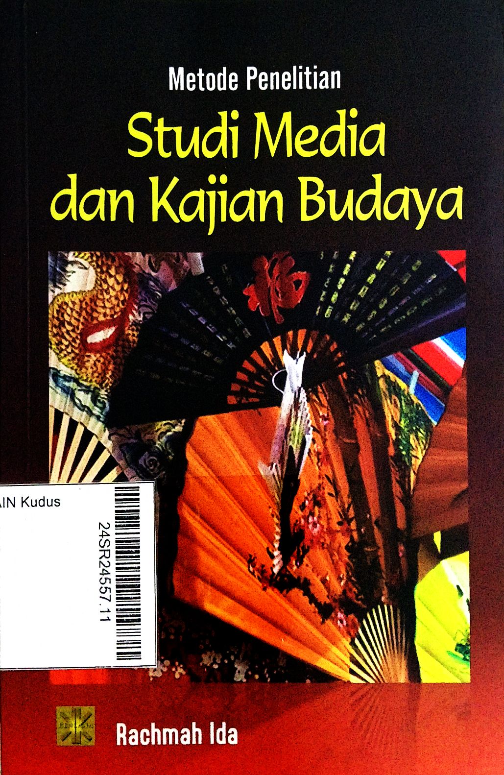 Metode Penelitian Studi Media dan Kajian Budaya