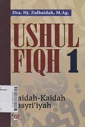 Ushul Fiqh : kaidah-kaidah tasyriÃ­yah