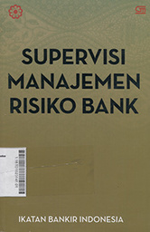 Supervisi Manajemen Risiko Bank