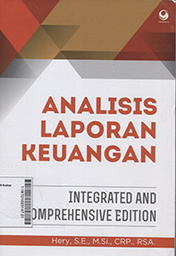 Analisis Laporan Keuangan : integrated and comprehensive edition