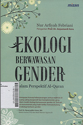 Ekologi Berwawasan Gender Dalam Perspektif Al-Quran