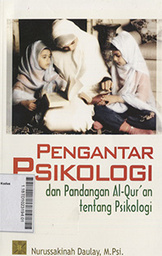 Pengantar Psikologi : dan pandangan al qurÃ¡n tentang psikologi