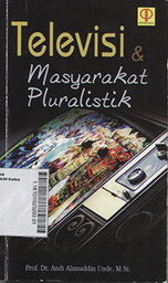 Televisi & Masyarakat Pluralistik