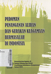 Pedoman Penanganan Aliran Dan Gerakan Keagamaan Bermasalah di Indonesia