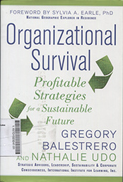 Organizational Suvival : profitable strategies for a sustainable future