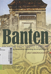 Banten From The 15Th To 21St Century : glorious achievements upcoming accomplishments