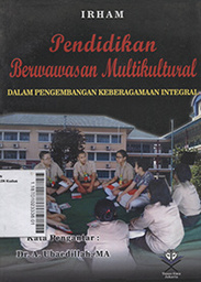 Pendidikan Berwawasan Multikultural Dalam Pengembangan Keberagamaan Integral