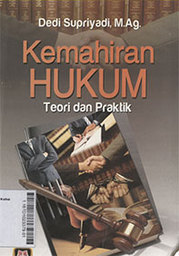 Kemahiran Hukum : teori dan praktik