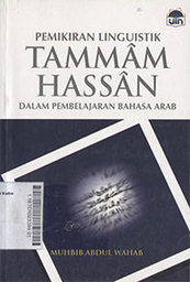 Pemikiran Linguistik Tammam Hassan Dalam Pembelajaran Bahasa Arab