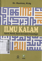 Ilmu Kalam : sejarah, metode, ajaran, dan analisis perbandingan