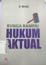 Bunga Rampai Hukum Aktual