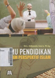 Ilmu Pendidikan Dalam Perspektif Islam