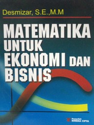 Matematika Untuk Ekonomi dan Bisnis