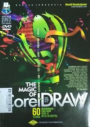 The Magic Of Corel Draw : 60 tutorial menggunakan coreldraw versi X7