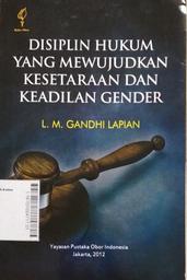 Disiplin Hukum Yang Mewujudkan Kesetaraan Dan Keadilan Gender