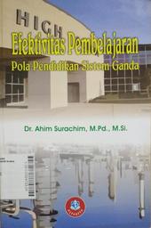 Efektivitas Pembelajaran : pola pendidikan sistem ganda