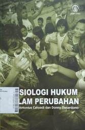 Sosiologi Hukum Dalam Perubahan