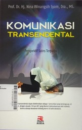 Komunikasi Transendental : perspektif sains terpadu