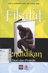 Filsafat Pendidikan : Teori dan Praktik