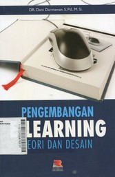 Pengembangan E-Learning : Teori dan Desain