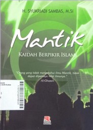 Mantik : kaidah berpikir islami