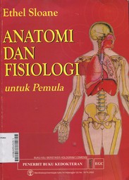 Anatomi dan Fisiologi : untuk pemula