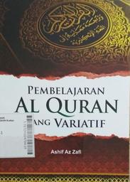 Pembelajaran Al Quran Yang Variatif