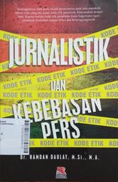 Jurnalistik Dan Kebebasan Pers