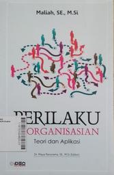 Perilaku Keorganisasian : teori dan aplikasi