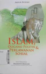 Islam, Oligarki Politik & Perlawanan Sosial