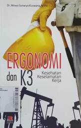 Ergonomi dan K3 Kesehatan Keselamatan Kerja