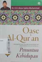 Oase Al-Qur'an (3) : penuntun kehidupan