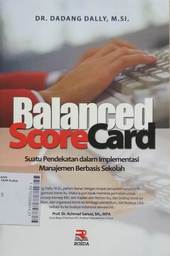 Balanced Scorecard : suatu pendekatan dalam implementasi manajemen berbasis sekolah