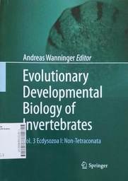 Evolutionary Developmental Biology of Invertebrates : ecdysozoa I non-tetraconata