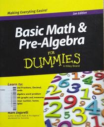 Basic Math & Pre-Algebra for Dummies