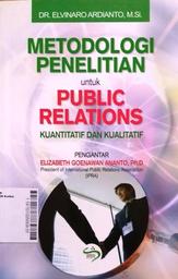 Metodologi Penelitian untuk Public Relations : kuantitatif dan kualitatif