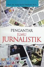 Pengantar Ilmu Jurnalistik