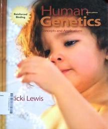 Human Genetics : concepts and applications