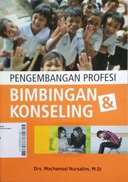 Pengembangan Profesi Bimbingan & Konseling