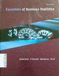 Essentials of Business Statistics