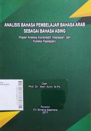 Analisis Bahasa Pembelajar Bahasa Arab Sebagai Bahasa Asing (kajian analisis konstrastif, kesilapan, dan koreksi kesilapan)