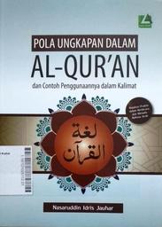 Pola Ungkapan Dalam Al-Qur'an : dan contoh penggunaannya dalam kalimat