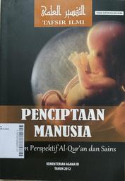 Penciptaan Manusia : dalam perspektif al-Qur'an dan sains