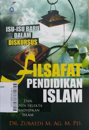 Isu-isu Baru dalam Diskursus Filsafat Pendidikan Islam dan Kapita Selekta Pendidikan Islam