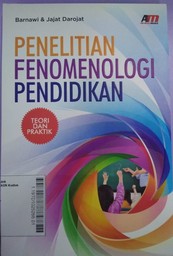 Penelitian Fenomenologi Pendidikan