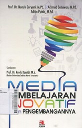 Media Pembelajaran Inovatif dan Pengembangannya