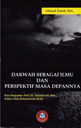 Dakwah Sebagai Ilmu Dan Perspektif Masa Depannya