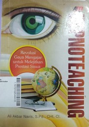 Hypnoteaching : revolusi gara mengajar untuk melejitkan prestasi siswa