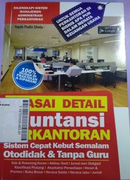 Kuasai Detail Akuntansi Perkantoran : sistem cepat kebut semalam otodidak & tanpa guru